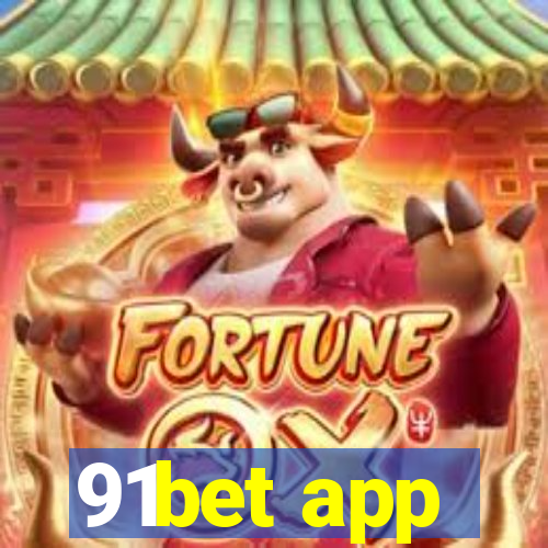 91bet app